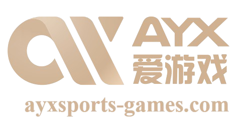 爱游戏官网（中国）官方网站 - AYX